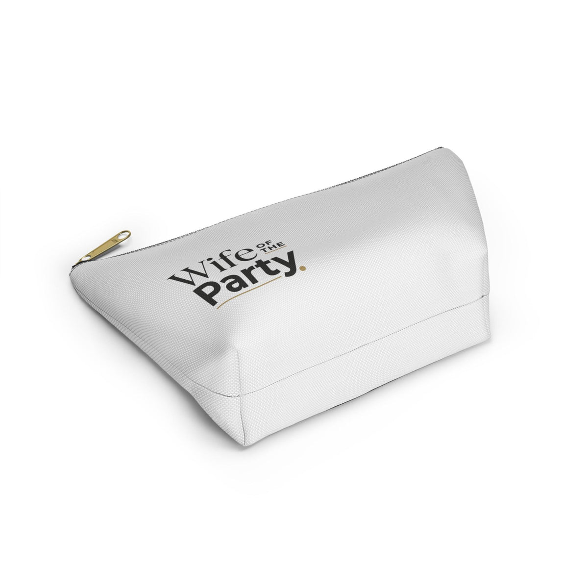Wife of the Party Accessory Pouch | T-Bottom Makeup Bag
