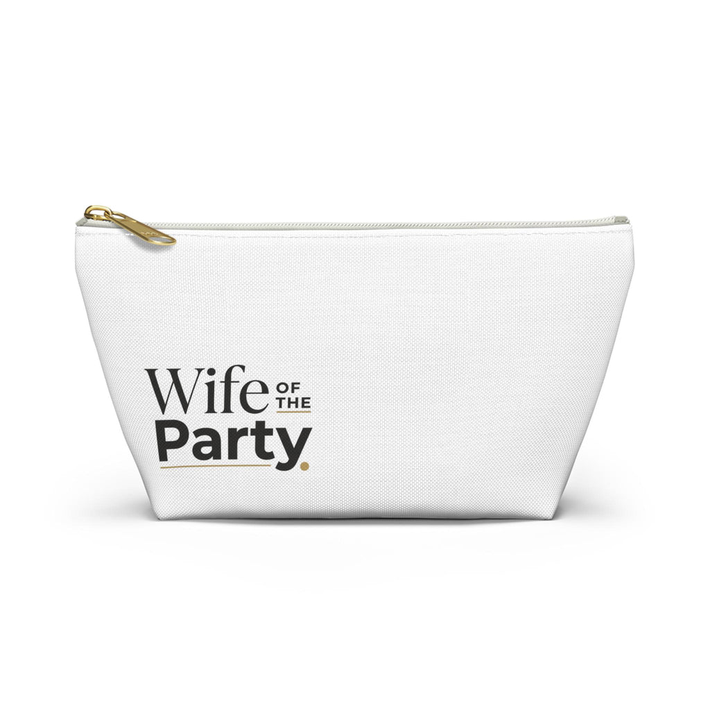 Wife of the Party Accessory Pouch | T-Bottom Makeup Bag