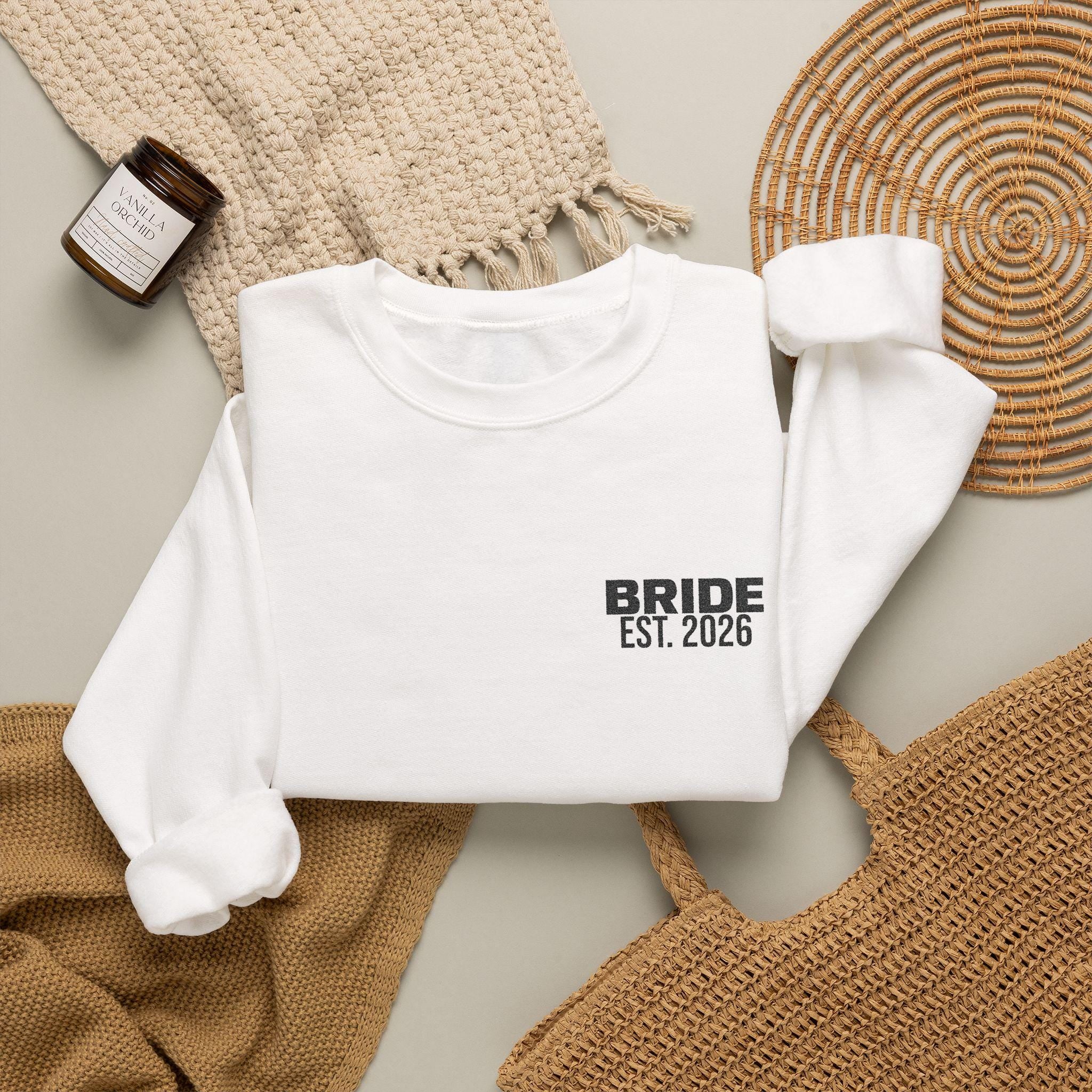Bride Est. 2026 Sweatshirt | Embroidered Crewneck