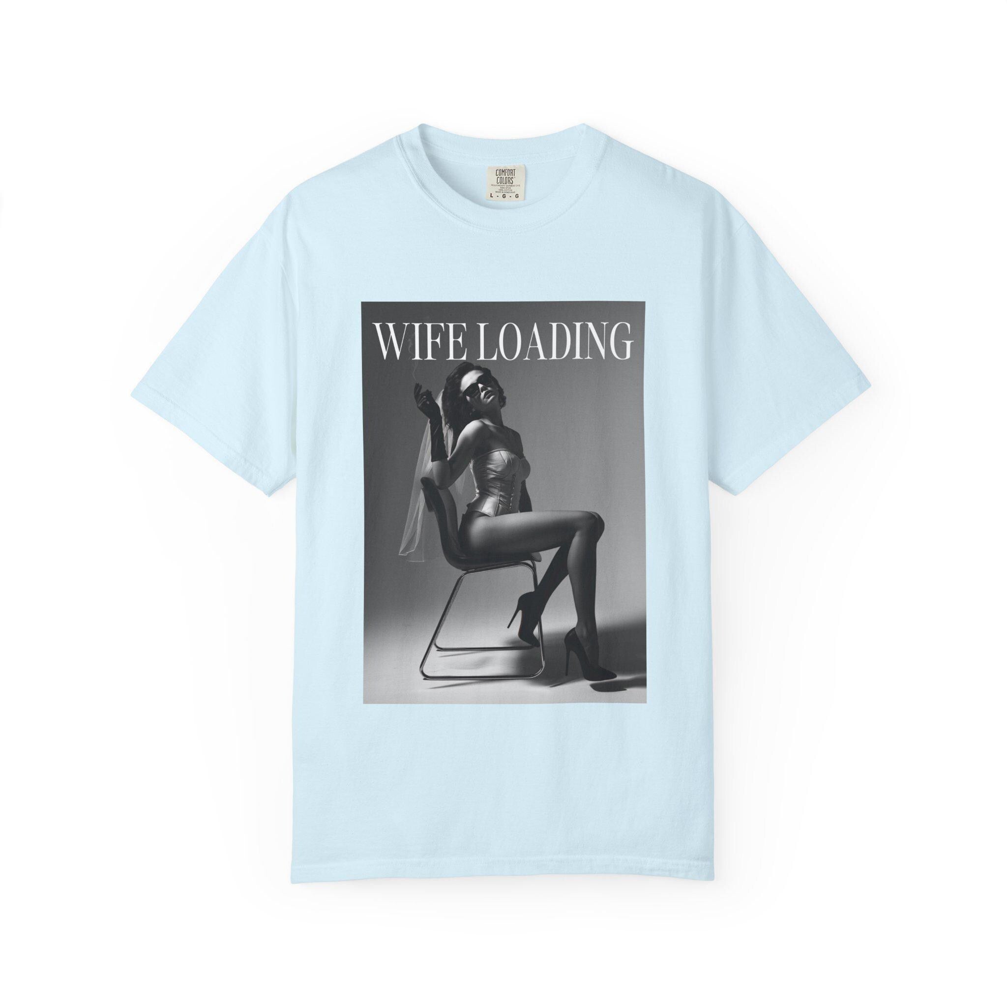 Wife Loading T-Shirt | Retro Pinup Silhouette