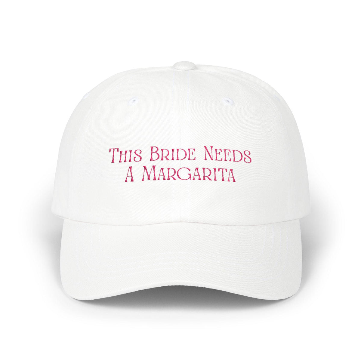This Bride Needs a Margarita Bachelorette Hat | Embroidered Baseball Cap