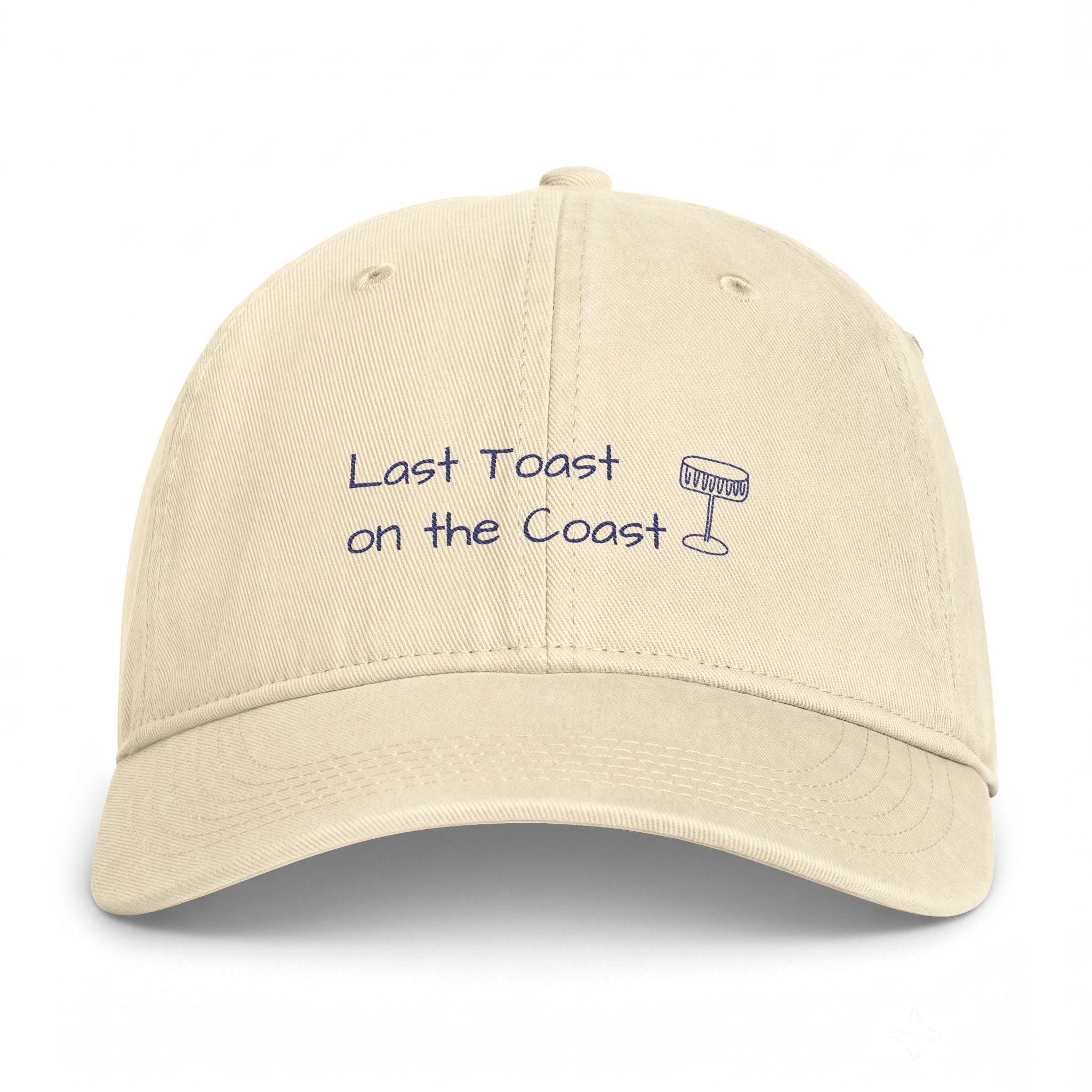 Embroidered Bachelorette Cap | Last Toast on the Coast