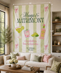Margs & Matrimony Bachelorette Banner | Welcome Sign decor