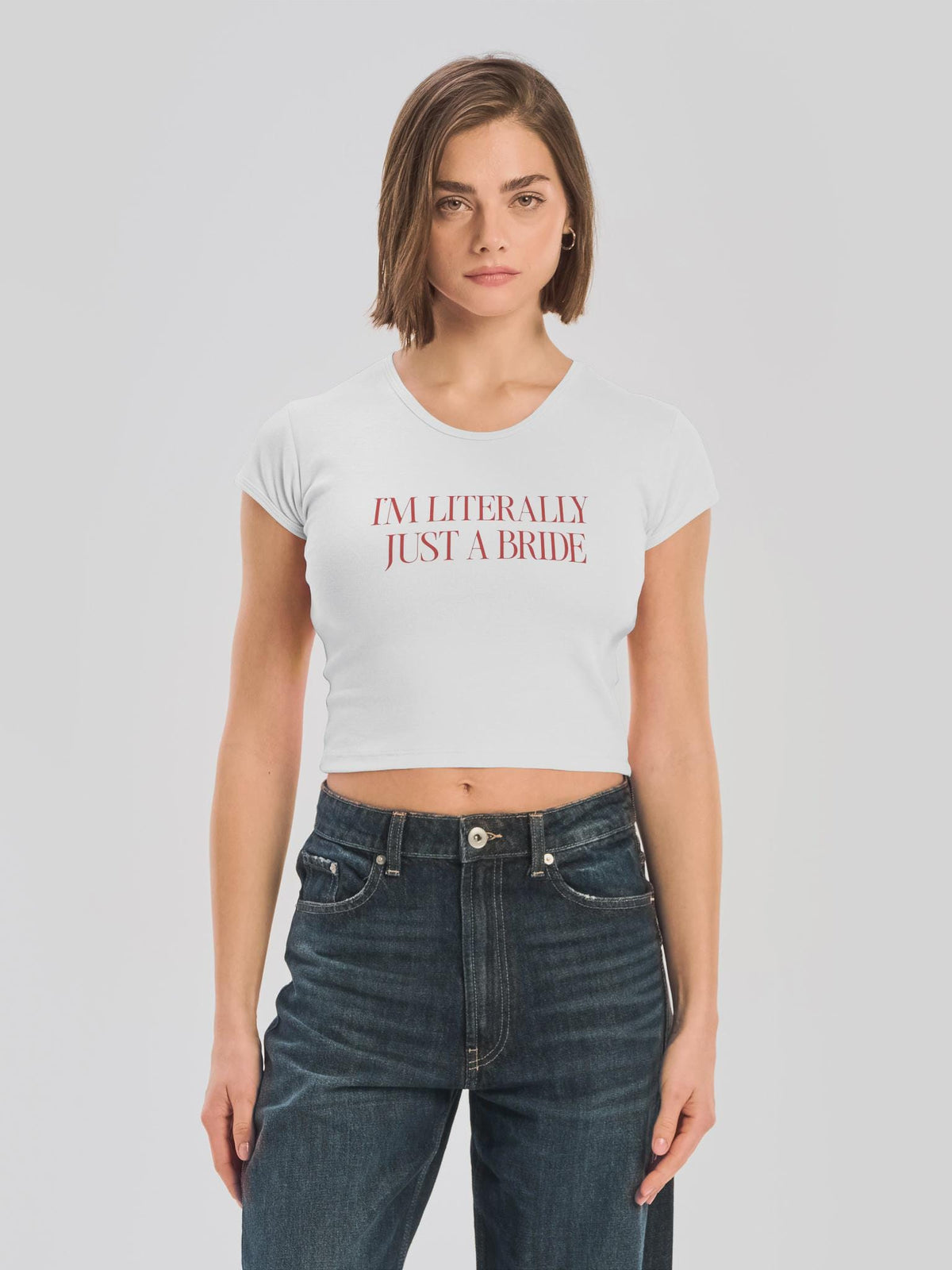 Im Literally Just a Bride Baby Tee
