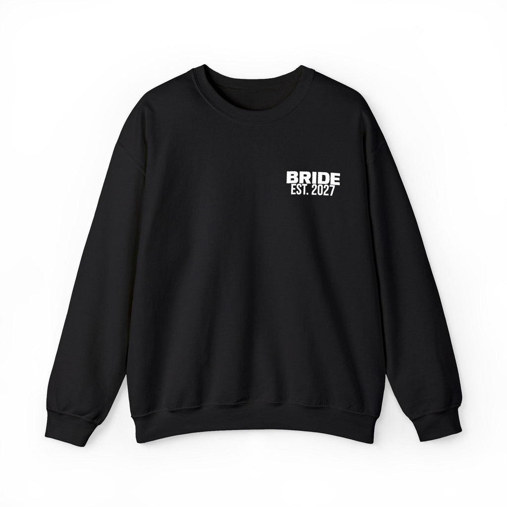 Bride Est 2027 Sweatshirt | Multiple Colors | Bridal Crewneck