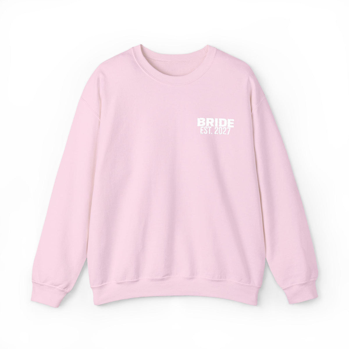 Bride Est 2027 Sweatshirt | Multiple Colors | Bridal Crewneck